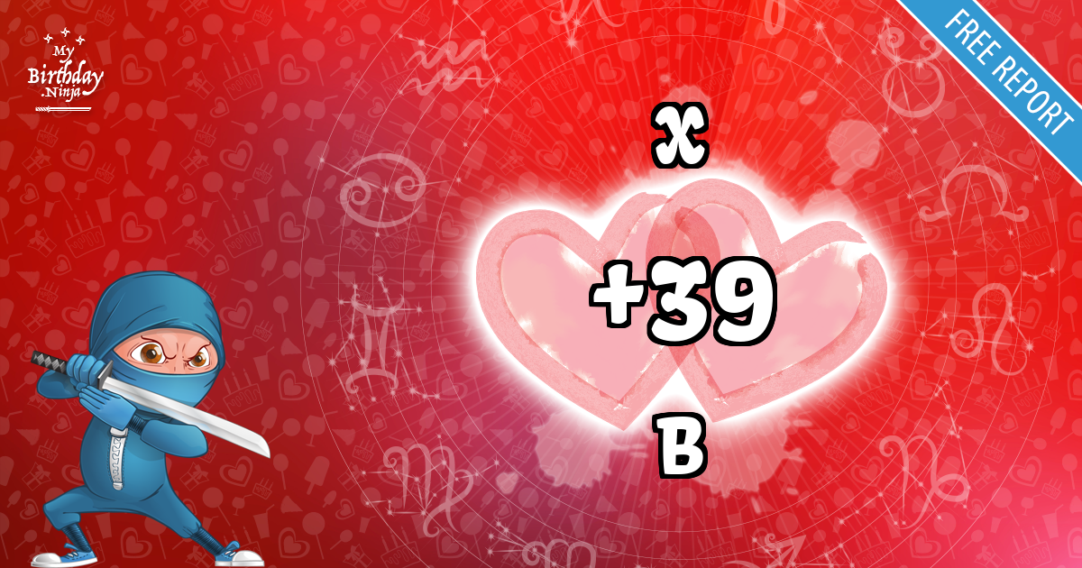 X and B Love Match Score
