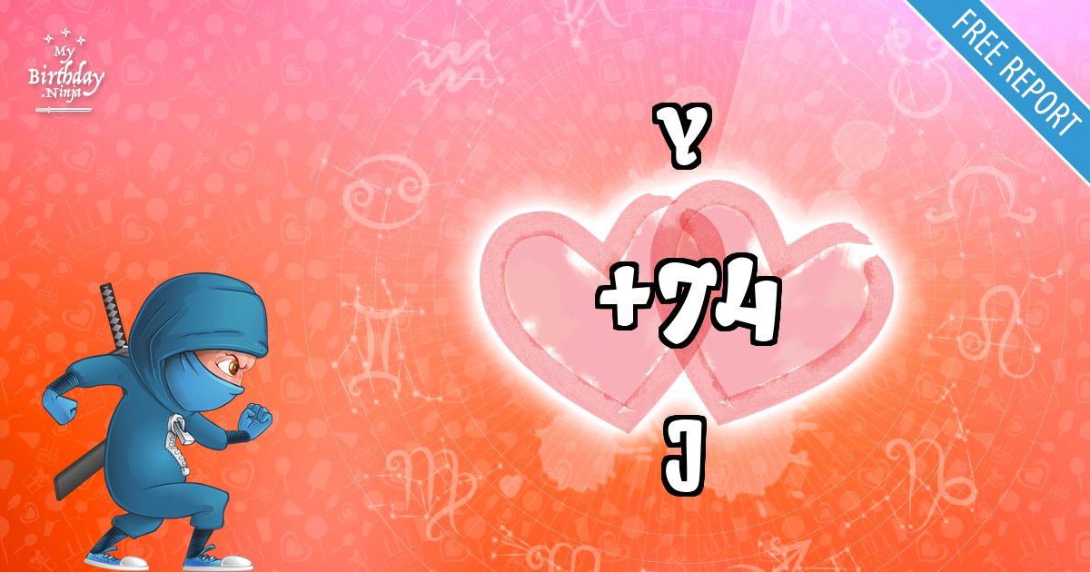 Y and J Love Match Score