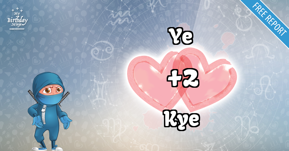 Ye and Kye Love Match Score
