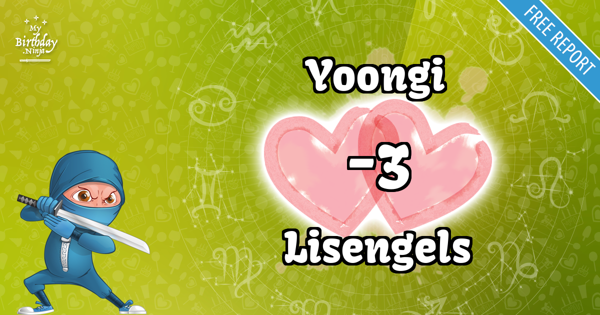 Yoongi and Lisengels Love Match Score