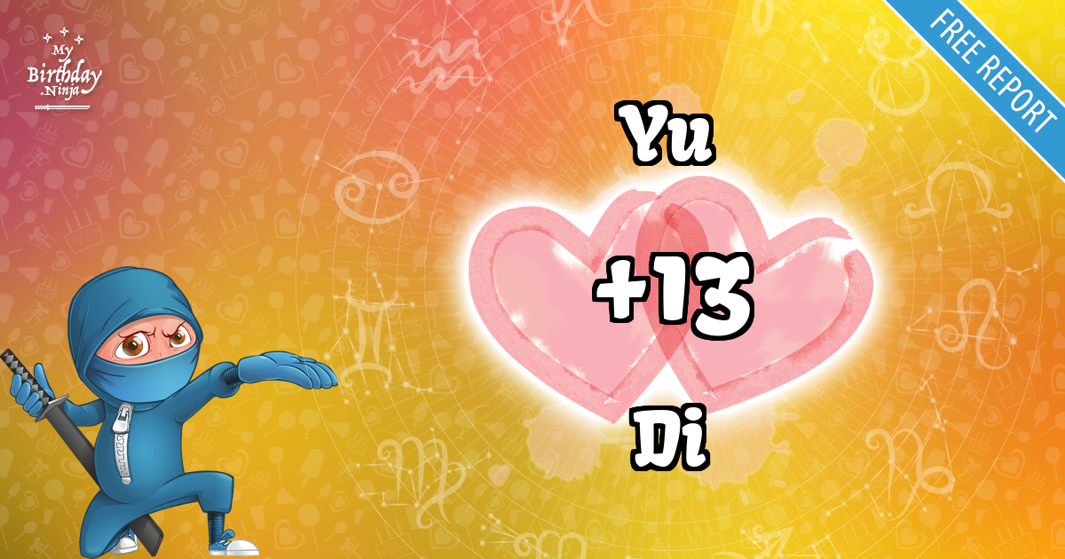 Yu and Di Love Match Score
