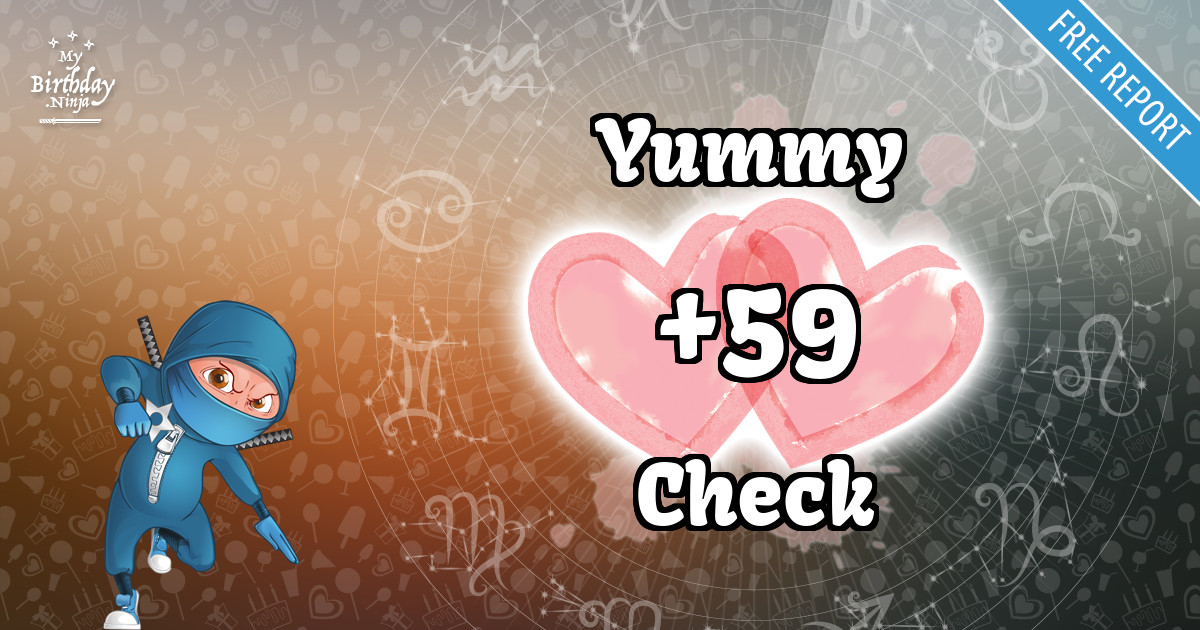 Yummy and Check Love Match Score