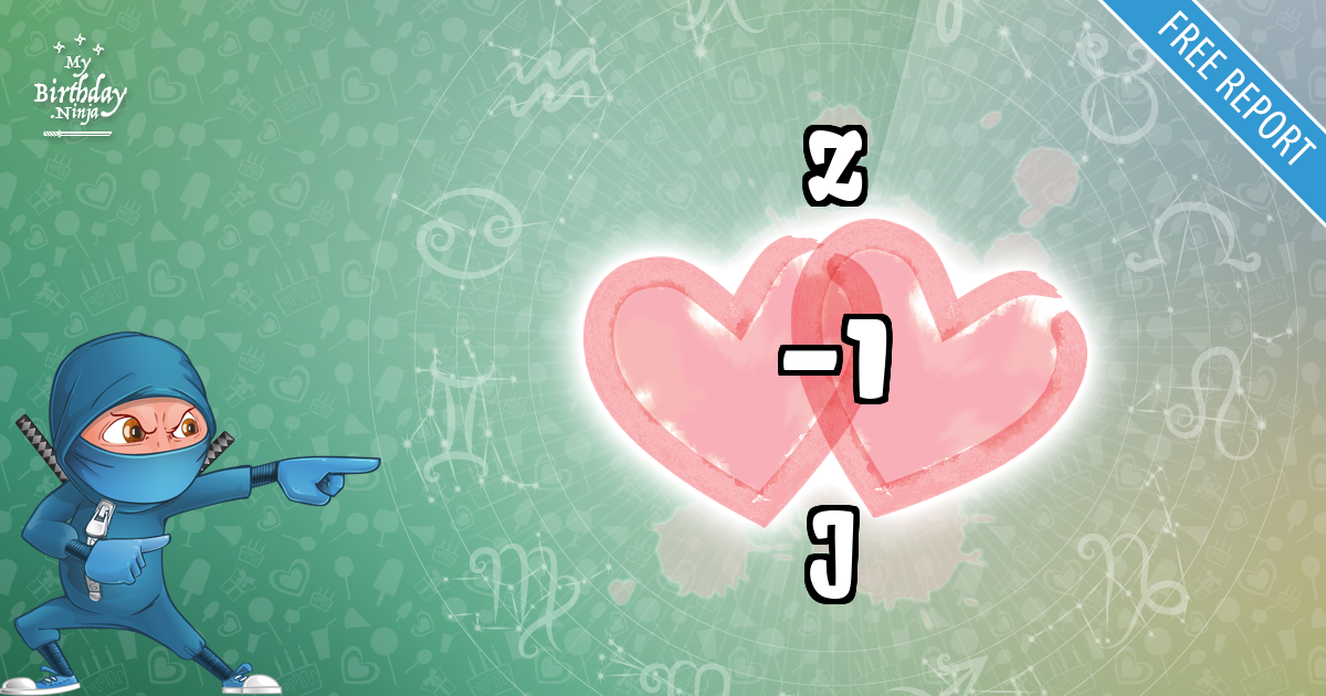 Z and J Love Match Score
