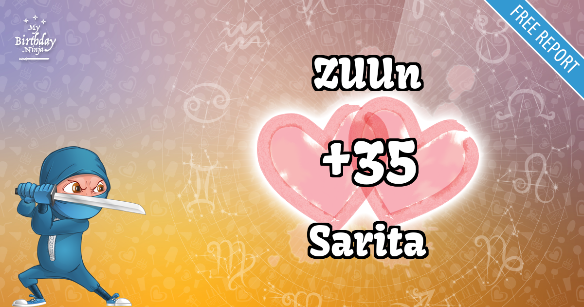 ZUUn and Sarita Love Match Score