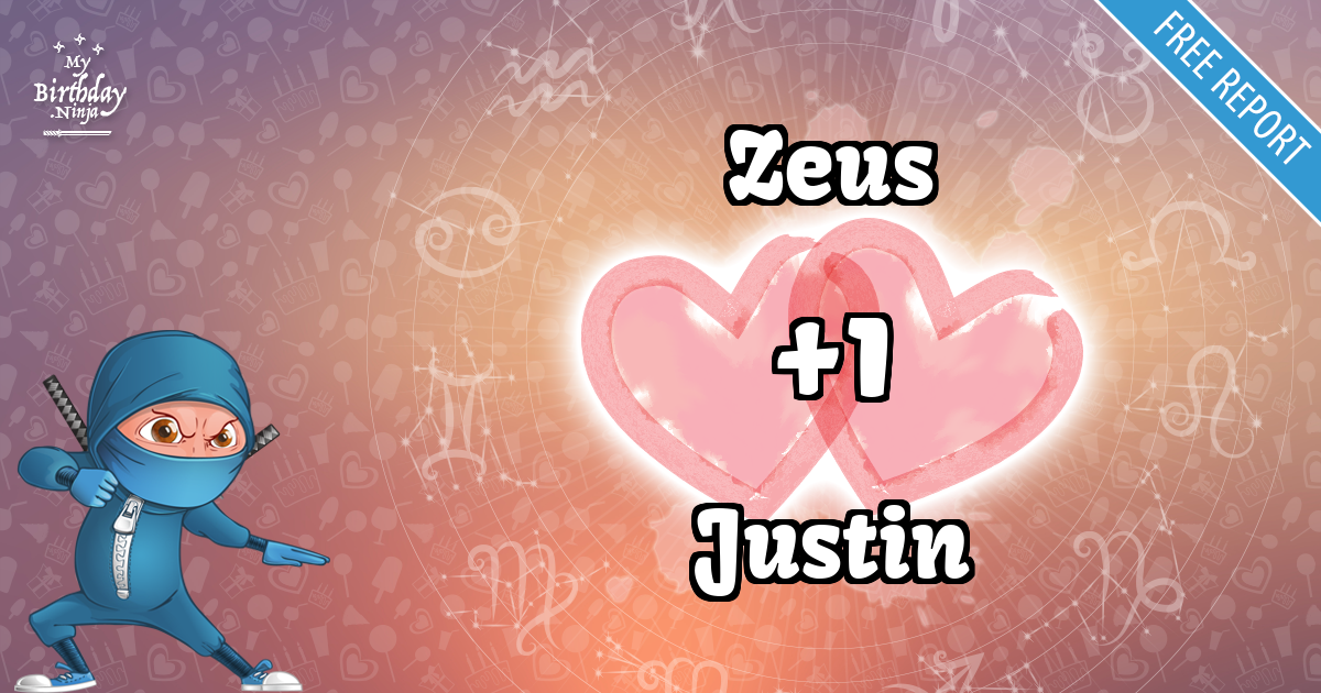 Zeus and Justin Love Match Score