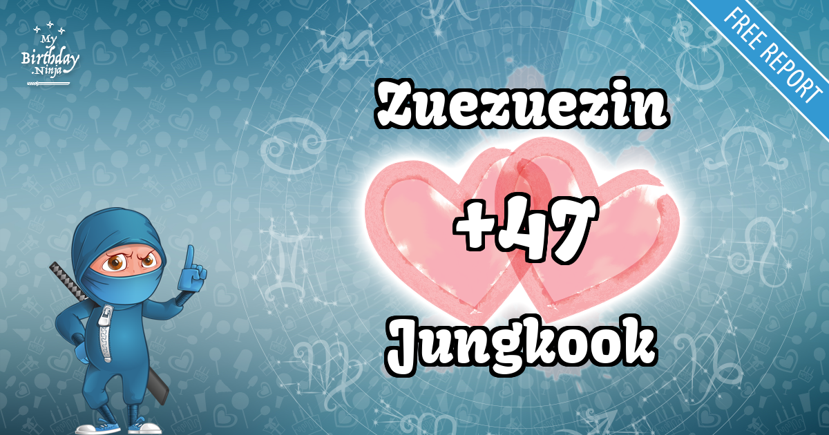 Zuezuezin and Jungkook Love Match Score